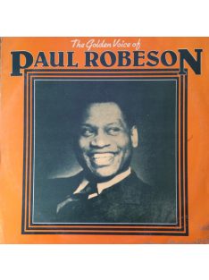Paul Robeson – The Golden Voice Of Paul Robeson