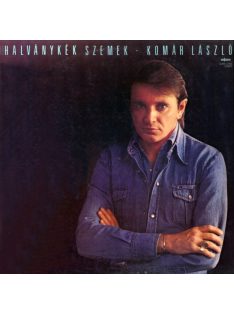 Komár László – Halványkék Szemek