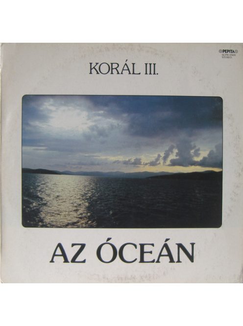 Korál – Korál III. Az Óceán