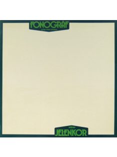 Fonográf – Jelenkor