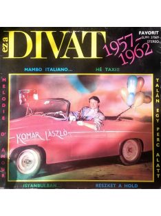 Komár László – Ez A Divat 1957-1962