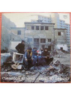 Hobo Blues Band – Csavargók Könyve