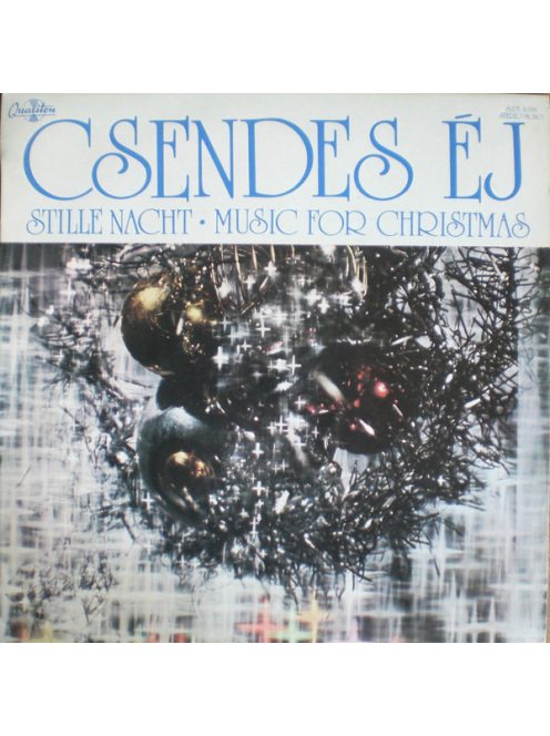 Various – Csendes Éj (Stille Nacht • Music For Christmas)