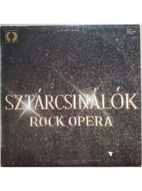 Rock Színház – Sztárcsinálók (Rock Opera)