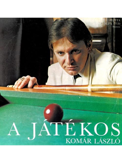 Komár László – A Játékos