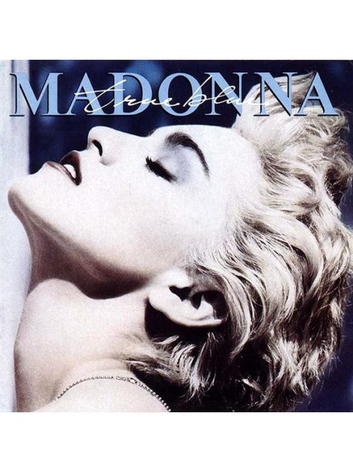 Madonna – True Blue