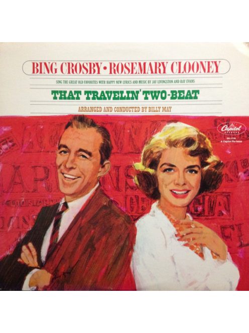 Bing Crosby - Rosemary Clooney – That Travelin' Two-Beat