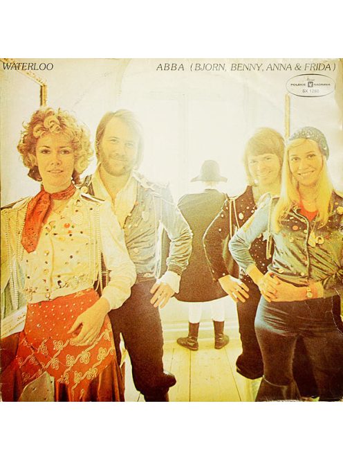 ABBA, Bjorn, Benny, Anna & Frida* – Waterloo