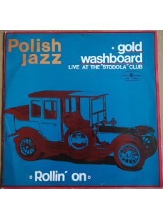 Gold Washboard – Live At The Stodoła Club
